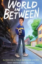 Book cover of World in Between by Kenan Trebincevic