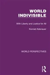 Book cover of World Indivisible by Konrad Adenauer