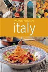 Book cover of World Kitchen Italy by Murdoch Books Test Kitchen