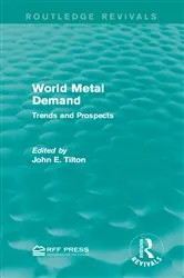 Book cover of World Metal Demand by John E. Tilton