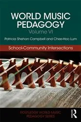 Book cover of World Music Pedagogy, Volume VI: School-Community Intersections by Unknown