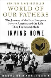 Book cover of World of Our Fathers by Irving Howe