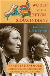 Book cover of World of the Teton Sioux Indians by Unknown