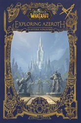 Book cover of World of Warcraft: Exploring Azeroth by Christie Golden