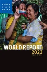 Book cover of World Report 2022 by Human Rights Watch