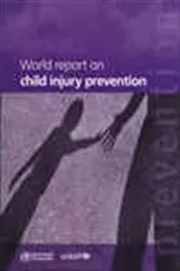 Book cover of World Report on Child Injury Prevention by M. Peden