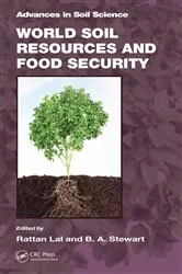 Book cover of World Soil Resources and Food Security by Rattan Lal
