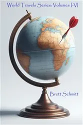 Book cover of World Travels Series by Brett Schmitt