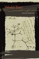 Book cover of World Tree by David Wojahn