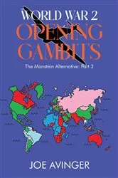 Book cover of World War 2- Opening Gambits: The Manstein Alternative by Unknown