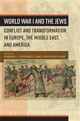 Book cover of World War I and the Jews by Marsha L. Rozenblit