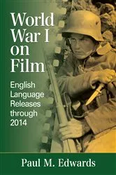 Book cover of World War I on Film by Paul M. Edwards