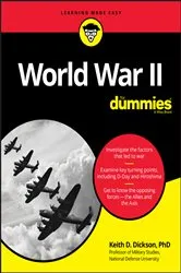 Book cover of World War II For Dummies by Keith D. Dickson