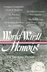 Book cover of World War II Memoirs: The European Theater (LOA #385) by Elizabeth D. Samet