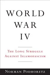 Book cover of World War IV by Norman Podhoretz