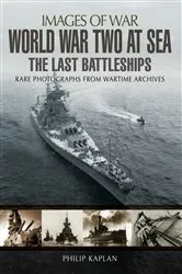Book cover of World War Two at Sea by Philip Kaplan