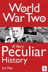 Book cover of World War Two by Jim Pipe