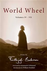 Book cover of World Wheel Vol. Iv-Vii: Poems By Frithj by Frithjof Schuon