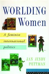 Book cover of Worlding Women by Jan Jindy Pettman