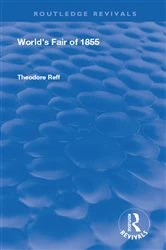 Book cover of World's Fair of 1855 by Theodore Reff