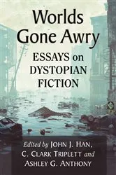 Book cover of Worlds Gone Awry by John J. Han