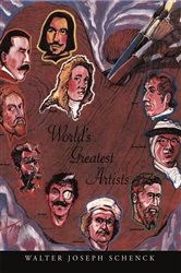 Book cover of World's Greatest Artists by W. J. Schenck