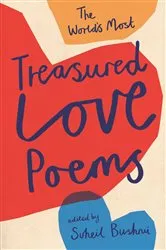 Book cover of World's Most Treasured Love Poems by Suheil Bushrui