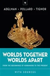 Book cover of Worlds Together, Worlds Apart (7th ed.) by Jeremy Adelman