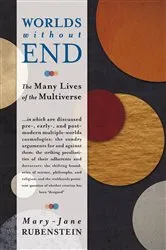 Book cover of Worlds without End by Mary-Jane Rubenstein