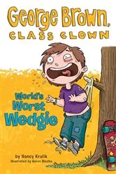 Book cover of World's Worst Wedgie #3 by Nancy Krulik
