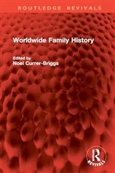 Book cover of Worldwide Family History by Noel Currer-Briggs