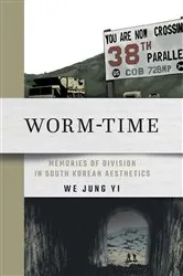 Book cover of Worm-Time by We Jung Yi