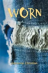 Book cover of Worn by Sofi Thanhauser