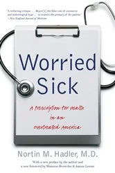 Book cover of Worried Sick (2nd ed.) by Hadler, Nortin M., M.D.