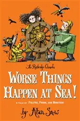 Book cover of Worse Things Happen at Sea! by Alan Snow