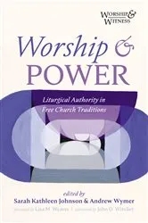 Book cover of Worship and Power by Sarah Kathleen Johnson