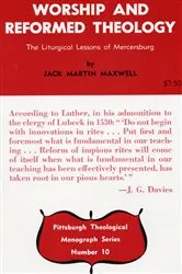 Book cover of Worship and Reformed Theology by Jack M. Maxwell