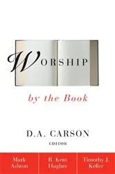 Book cover of Worship by the Book by Rev. Mark Ashton
