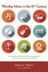 Book cover of Worship Music in the 21st Century by Unknown