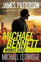 Book cover of Worst Case by James Patterson