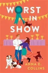 Book cover of Worst in Show by Unknown