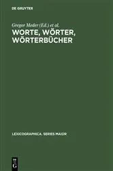 Book cover of Worte, Wörter, Wörterbücher by Gregor Meder