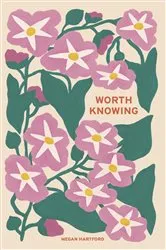 Book cover of Worth Knowing by Unknown