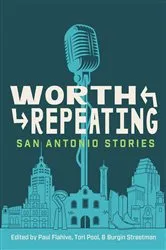Book cover of Worth Repeating by Paul Flahive