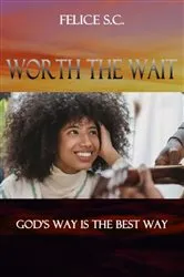Book cover of Worth the Wait by Lori Foster