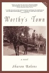 Book cover of Worthy's Town by Sharon Rolens