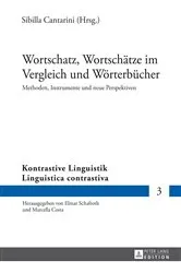 Book cover of Wortschatz, Wortschaetze im Vergleich und Woerterbuecher by Elmar Schafroth