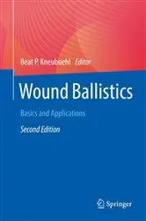 Book cover of Wound Ballistics (2nd ed.) by Beat P. Kneubuehl