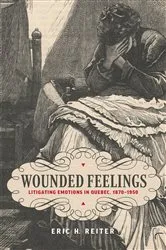 Book cover of Wounded Feelings by Eric H. Reiter