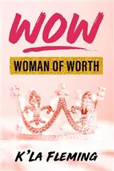Book cover of WOW Woman of Worth by Unknown